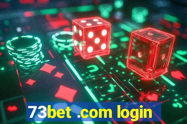 73bet .com login